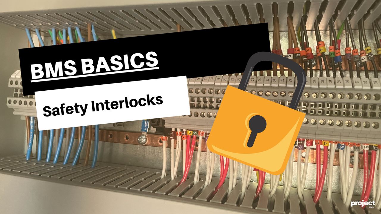 BMS Safety interlocks ProjectBMS